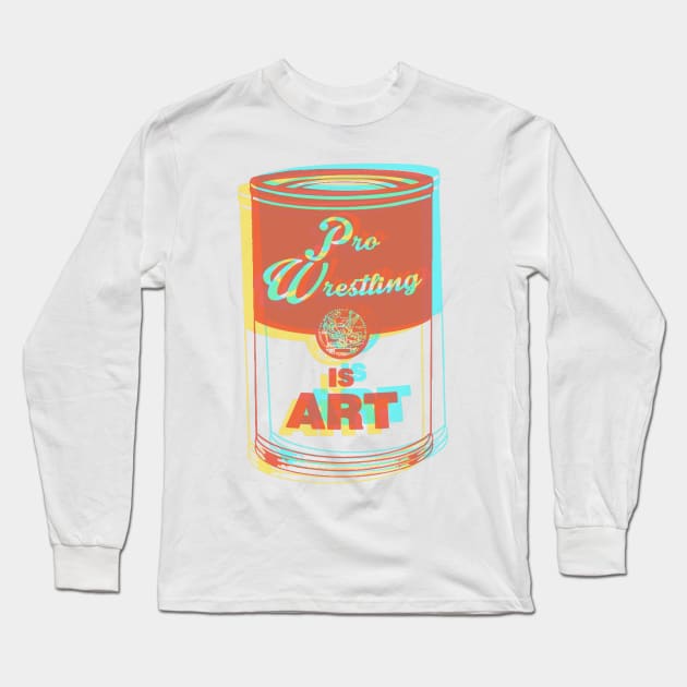 Pro Wrestling is Art (3D) Long Sleeve T-Shirt by wrasslebox